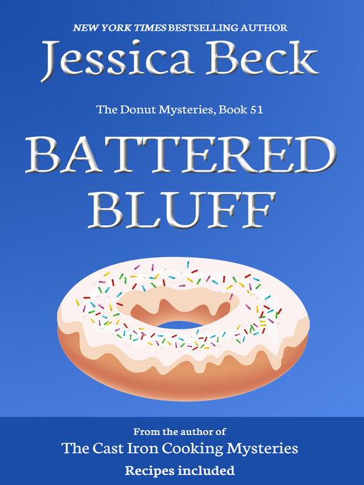 Title details for Battered Bluff by Jessica Beck - Available